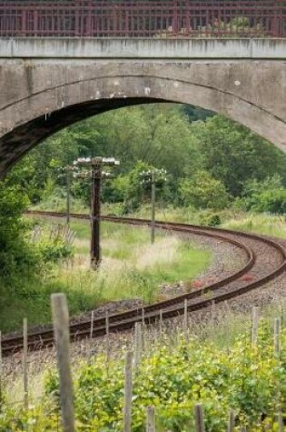 Cover of Train Tracks Under a Bridge Journal