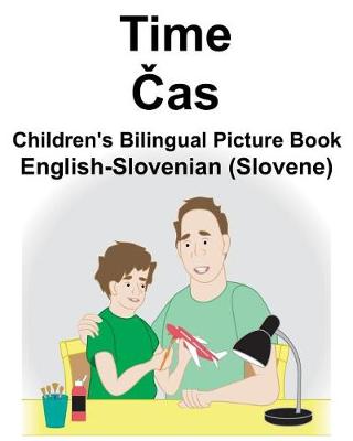 Book cover for English-Slovenian (Slovene) Time/&#268;as Children's Bilingual Picture Book