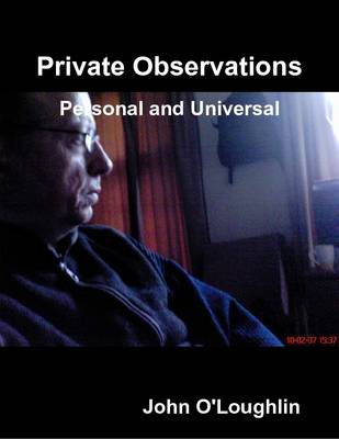 Book cover for Private Observations - Personal and Universal