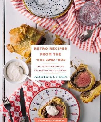 Book cover for Retro Recipes from the 50s and 60s
