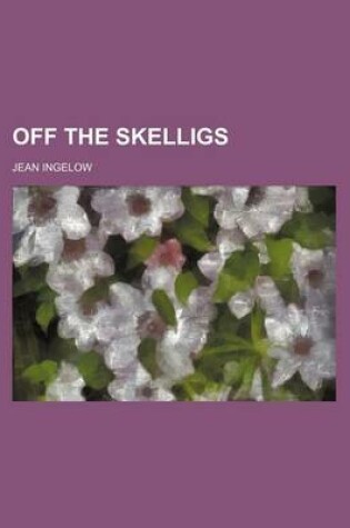 Cover of Off the Skelligs (Volume 3)