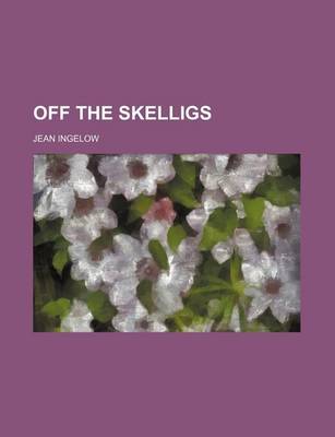 Book cover for Off the Skelligs (Volume 3)