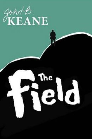 Cover of The Field, by John B Keane
