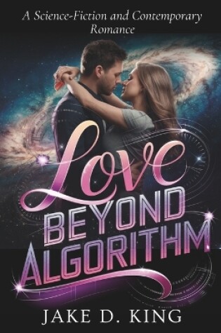 Cover of Love Beyond Algorithm