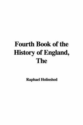 Book cover for The Fourth Book of the History of England