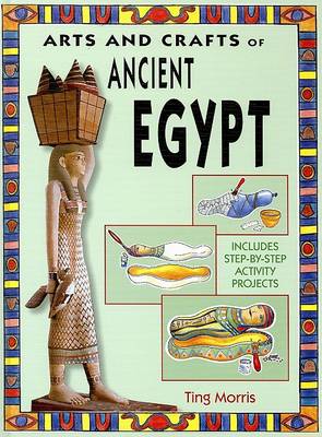 Cover of Arts and Crafts of Ancient Egypt