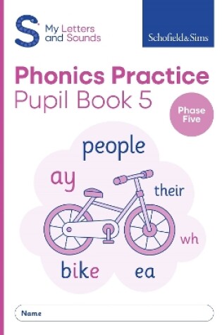 Cover of My Letters and Sounds Phonics Practice Pupil Book 5