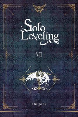 Book cover for Solo Leveling, Vol. 7 (novel)