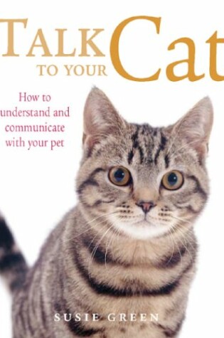 Cover of Talk to Your Cat