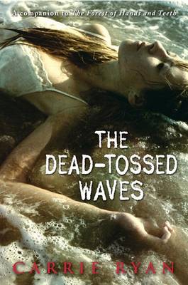 Book cover for The Dead-Tossed Waves