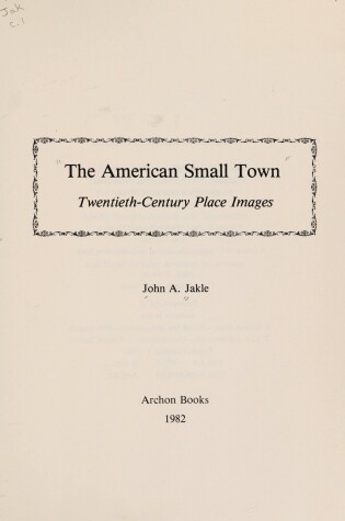 Cover of The American Small Town