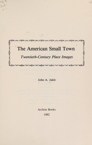 Book cover for The American Small Town