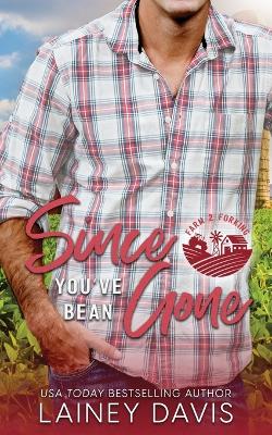 Cover of Since You've Bean Gone