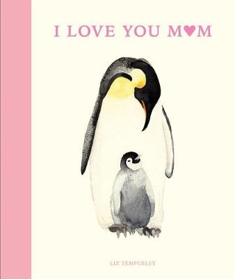 Book cover for I Love You Mom