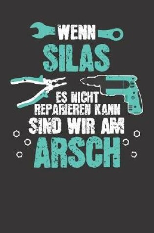 Cover of Wenn SILAS es nicht reparieren kann