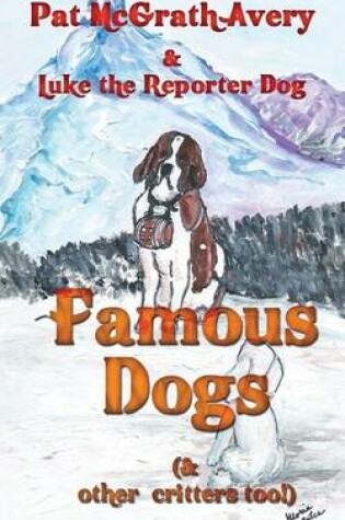 Cover of Famous Dogs Too