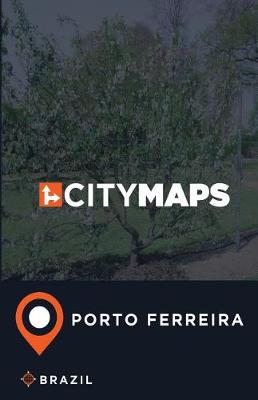 Book cover for City Maps Porto Ferreira Brazil
