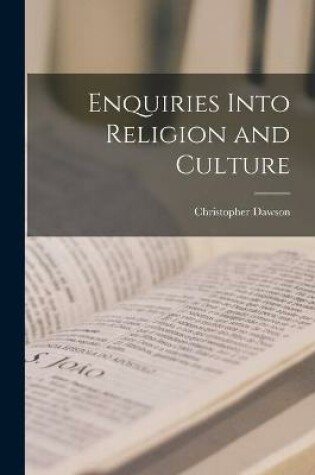 Cover of Enquiries Into Religion and Culture