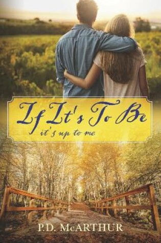 Cover of If It's To Be