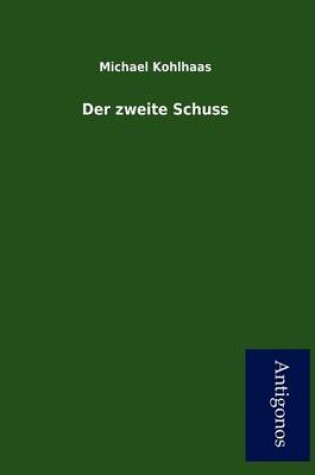 Cover of Der Zweite Schuss