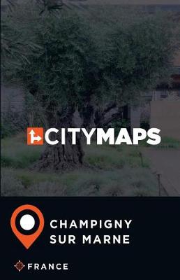 Book cover for City Maps Champigny-sur-Marne France