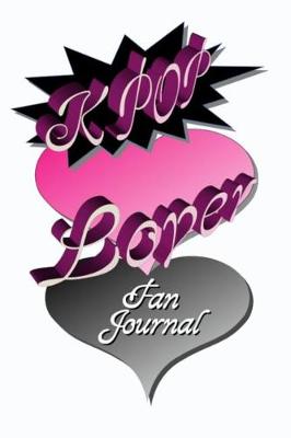 Book cover for Kpop Lover Fan Journal