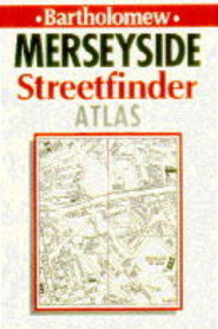 Cover of Merseyside Streetfinder Atlas