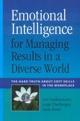 Cover of Emotional Intelligence for Managing Results in a Diverse World