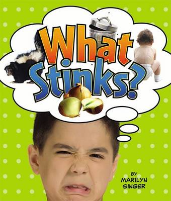 Book cover for What Stinks?