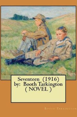 Cover of Seventeen (1916) by