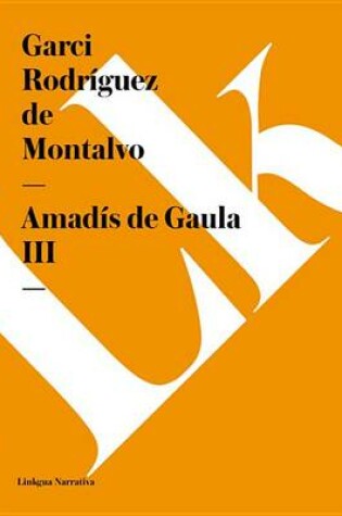 Cover of Amadis de Gaula III