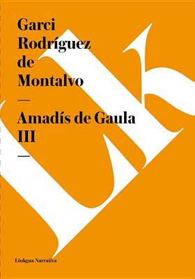 Cover of Amadis de Gaula III