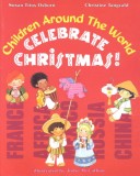 Book cover for Children Around the World Celebrate Christmas!