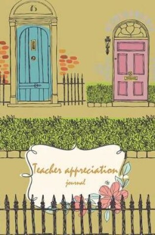 Cover of Teacher Appreciation Journal