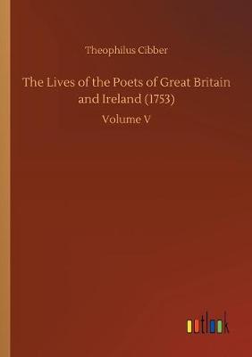 Book cover for The Lives of the Poets of Great Britain and Ireland (1753)