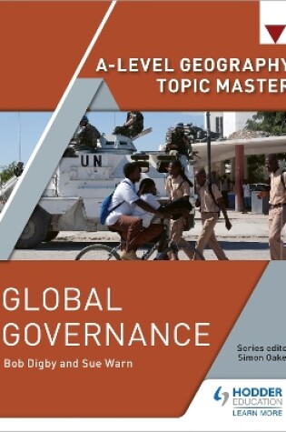 Cover of A-level Geography Topic Master: Global Governance