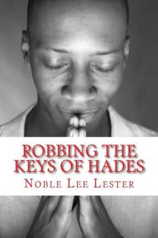 Cover of Robbing the Keys of Hades