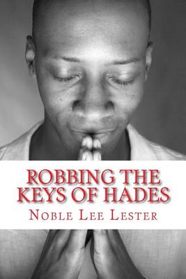 Book cover for Robbing the Keys of Hades