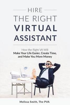 Book cover for Hire the Right Virtual Assistant