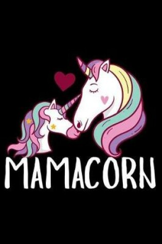 Cover of Mamacorn