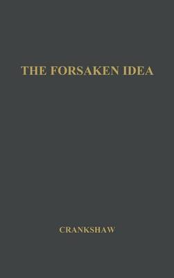 Book cover for The Forsaken Idea