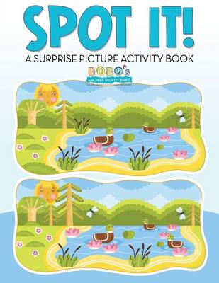 Book cover for Spot It! a Surprise Picture Activity Book