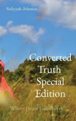 Cover of Converted Truth Special Edition