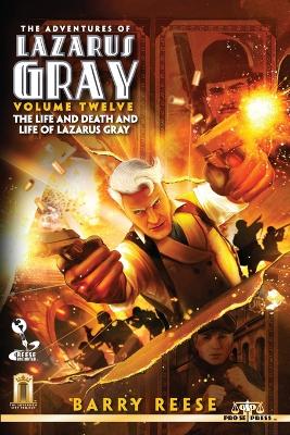 Book cover for The Adventures of Lazarus Gray Volume Twelve