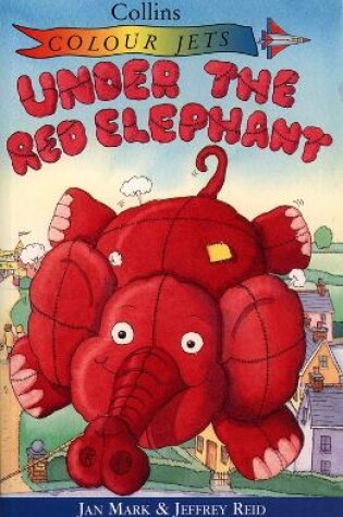 Cover of Under the Red Elephant