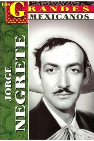 Cover of Jorge Negrete- Los Grandes