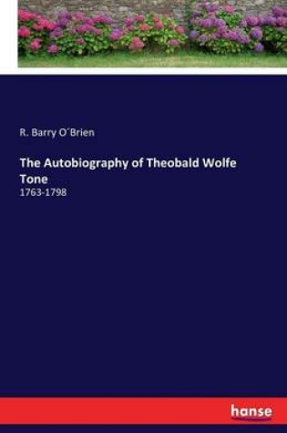 Cover of The Autobiography of Theobald Wolfe Tone