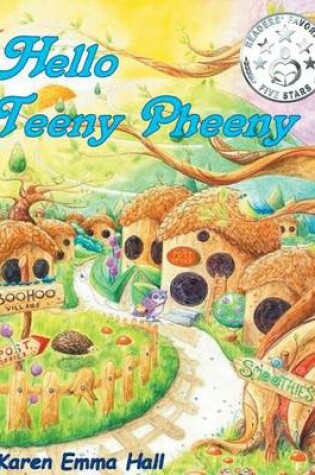 Cover of Hello Teeny Pheeny