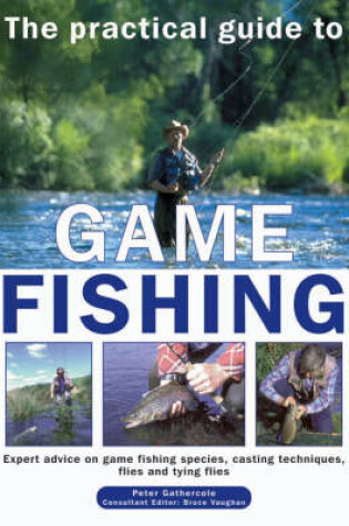 Cover of The Practical Guide to Game Fishing