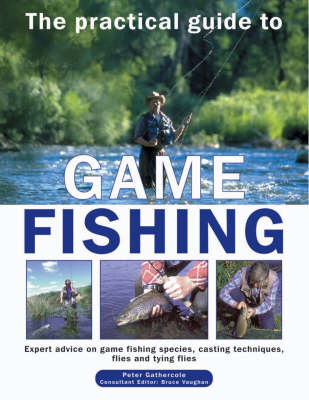 Book cover for The Practical Guide to Game Fishing